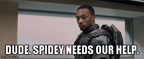 DUDE. SPIDEY NEEDS OUR HELP. | made w/ Imgflip meme maker