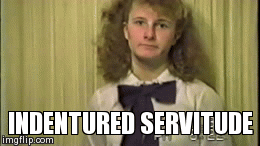 Child Labor | INDENTURED SERVITUDE | image tagged in gifs,servers,children | made w/ Imgflip video-to-gif maker