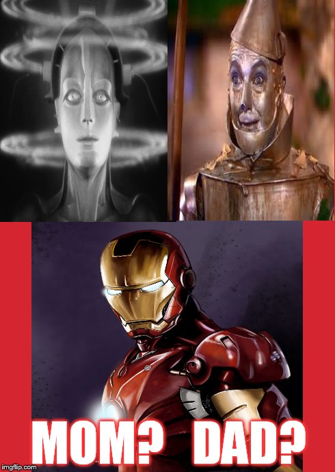 From the "Are You My Parents?" files | MOM?   DAD? | image tagged in funny memes,iron man,parents | made w/ Imgflip meme maker