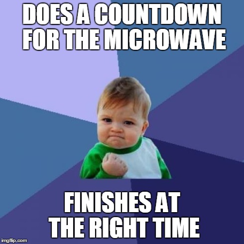 Success Kid | DOES A COUNTDOWN FOR THE MICROWAVE FINISHES AT THE RIGHT TIME | image tagged in memes,success kid | made w/ Imgflip meme maker