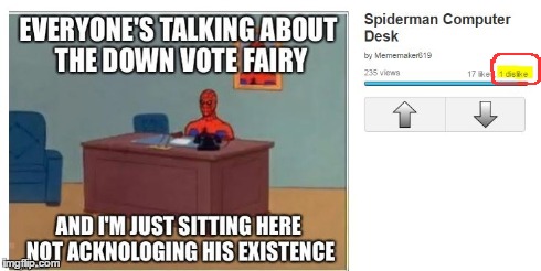 Denial apparently does not make you immune. | image tagged in downvote fairy,funny,spiderman computer desk | made w/ Imgflip meme maker