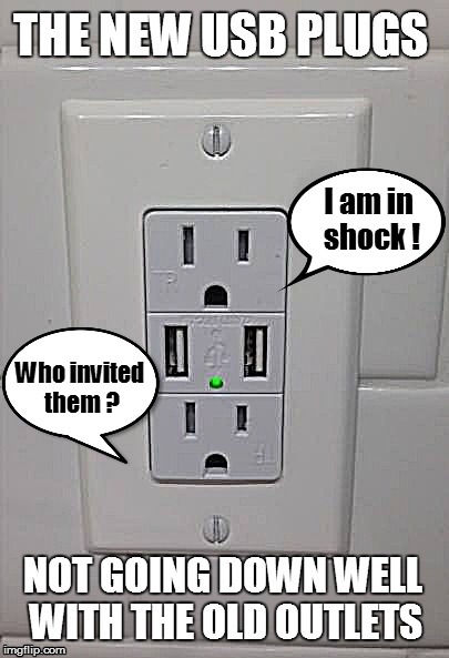 New USB plugs, change can hurt! | I am in shock ! Who invited them ? | image tagged in funny,new,electronics | made w/ Imgflip meme maker