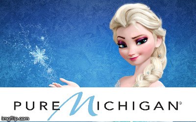 Pure Michigan | image tagged in frozen,elsa,disney,pure michigan,cold,winter | made w/ Imgflip meme maker