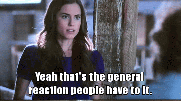 general reaction | Yeah that's the general reaction people have to it. | image tagged in gifs | made w/ Imgflip video-to-gif maker