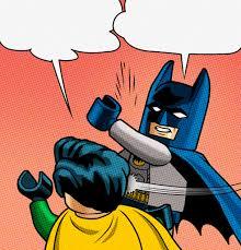 High Quality lego batman slapping robin Blank Meme Template