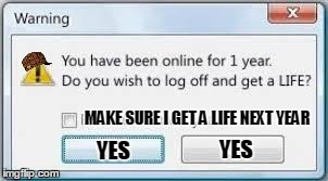 YES YES MAKE SURE I GET A LIFE NEXT YEAR | image tagged in can you help me choose,scumbag | made w/ Imgflip meme maker