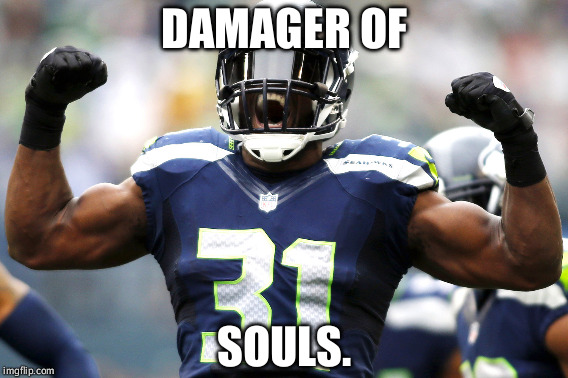 Kam Chancellor | DAMAGER OF SOULS. | image tagged in kam,bam bam | made w/ Imgflip meme maker