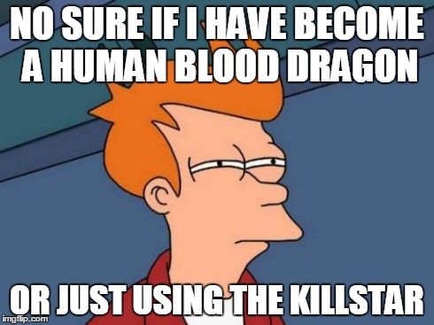 Just beat FC3: Blood Dragon | NO SURE IF I HAVE BECOME A HUMAN BLOOD DRAGON OR JUST USING THE KILLSTAR | image tagged in memes,futurama fry,80s | made w/ Imgflip meme maker