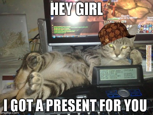 hey girl | HEY GIRL I GOT A PRESENT FOR YOU | image tagged in ill just wait here | made w/ Imgflip meme maker