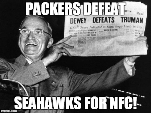 Packers Defeat Seahawks! | PACKERS DEFEAT SEAHAWKS FOR NFC! | image tagged in packers defeat seahawks | made w/ Imgflip meme maker