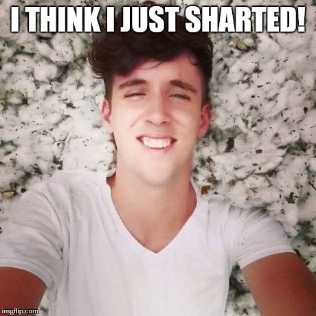 Sharted | I THINK I JUST SHARTED! | image tagged in confession kid,memes | made w/ Imgflip meme maker