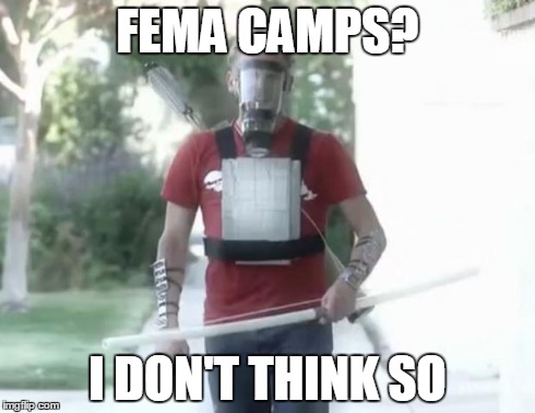 Conspiratards be like | FEMA CAMPS? I DON'T THINK SO | image tagged in conspiritards,pseudo hacks,fema camps,nsfw | made w/ Imgflip meme maker