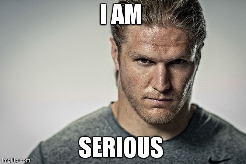 Serious  | I AM SERIOUS | image tagged in football,serious,seriously face | made w/ Imgflip meme maker