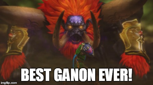 Best Ganon ever! | BEST GANON EVER! | image tagged in legend of zelda,nintendo,memes,link | made w/ Imgflip meme maker