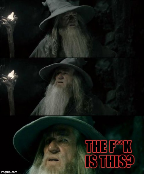 When The Teacher Hands You The Test-XD This was me today | THE F**K IS THIS? | image tagged in memes,confused gandalf | made w/ Imgflip meme maker