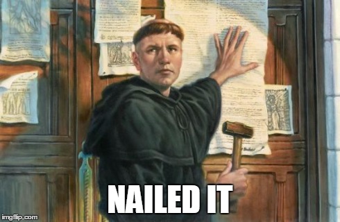 NAILED IT | image tagged in martian luther | made w/ Imgflip meme maker