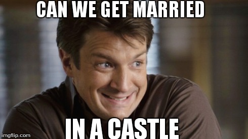 can we castle  | CAN WE GET MARRIED IN A CASTLE | image tagged in castle | made w/ Imgflip meme maker