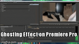 Ghosting Effect on Premiere Pro | image tagged in gifs | made w/ Imgflip video-to-gif maker
