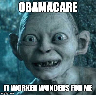 golem | OBAMACARE IT WORKED WONDERS FOR ME | image tagged in golem | made w/ Imgflip meme maker
