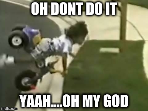 OH DONT DO IT YAAH....OH MY GOD | image tagged in yahh omg | made w/ Imgflip meme maker