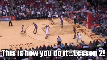 vs lakers | This is how you do it...Lesson 2! | image tagged in gifs | made w/ Imgflip video-to-gif maker