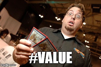 #VALUE | made w/ Imgflip meme maker