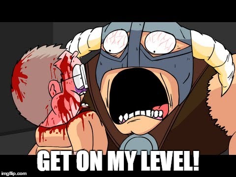 Dovahkin - GET ON MY LEVEL! | GET ON MY LEVEL! | image tagged in skyrim | made w/ Imgflip meme maker