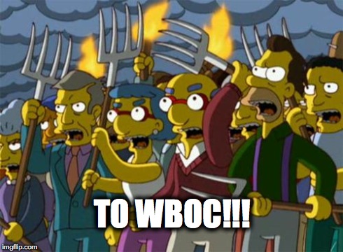 TO WBOC!!! | image tagged in no snow | made w/ Imgflip meme maker