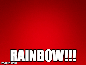 RAINBOW!!! | image tagged in gifs,rainbow,rainbows | made w/ Imgflip images-to-gif maker