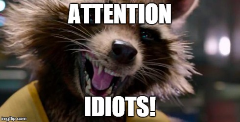Attention Idiots | ATTENTION IDIOTS! | image tagged in attention idiots | made w/ Imgflip meme maker