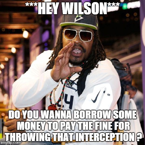 ***HEY WILSON*** DO YOU WANNA BORROW SOME MONEY TO PAY THE FINE FOR THROWING THAT INTERCEPTION ? | image tagged in lynchhat | made w/ Imgflip meme maker