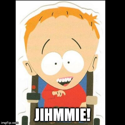 JIHMMIE! | made w/ Imgflip meme maker