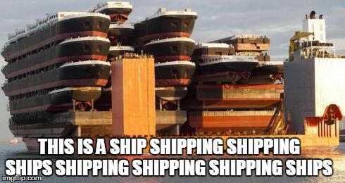 THIS IS A SHIP SHIPPING SHIPPING SHIPS SHIPPING SHIPPING SHIPPING SHIPS | image tagged in ashipshippingshippingshipsshippingshippingshippingships | made w/ Imgflip meme maker