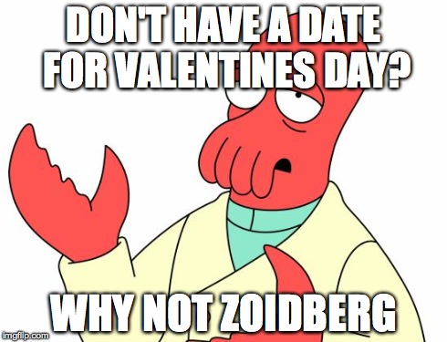 Futurama Zoidberg dating Tyrese dating liste