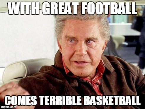 uncle ben spiderman | WITH GREAT FOOTBALL COMES TERRIBLE BASKETBALL | image tagged in uncle ben spiderman | made w/ Imgflip meme maker