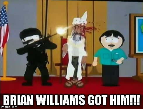 BRIAN WILLIAMS GOT HIM!!! | made w/ Imgflip meme maker