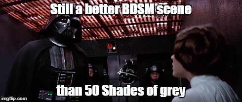 Still a better BDSM scene than 50 Shades of grey | made w/ Imgflip meme maker