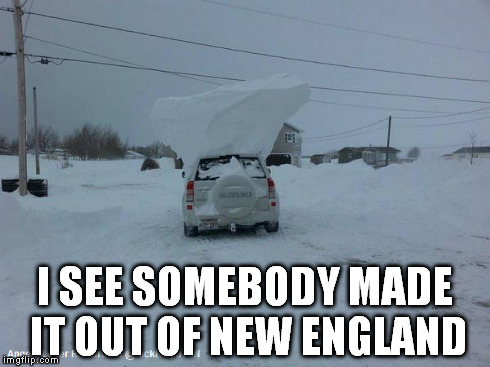 Iceberg Car | I SEE SOMEBODY MADE IT OUT OF NEW ENGLAND | image tagged in snow | made w/ Imgflip meme maker