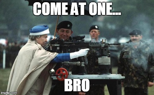 come at one | COME AT ONE... BRO | image tagged in come at me bro,queen | made w/ Imgflip meme maker
