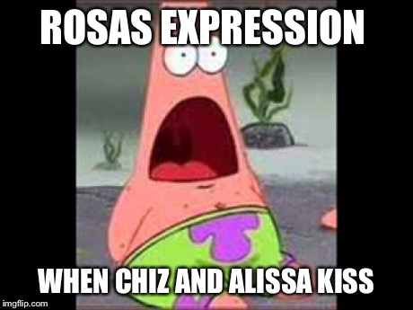 Surprised Patrick | ROSAS EXPRESSION WHEN CHIZ AND ALISSA KISS | image tagged in surprised patrick | made w/ Imgflip meme maker