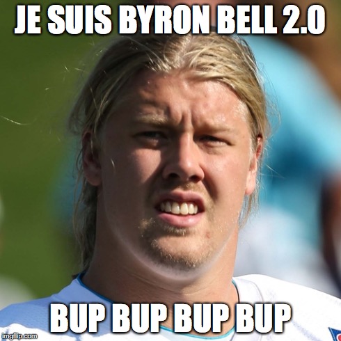 JE SUIS BYRON BELL 2.0 BUP BUP BUP BUP | made w/ Imgflip meme maker