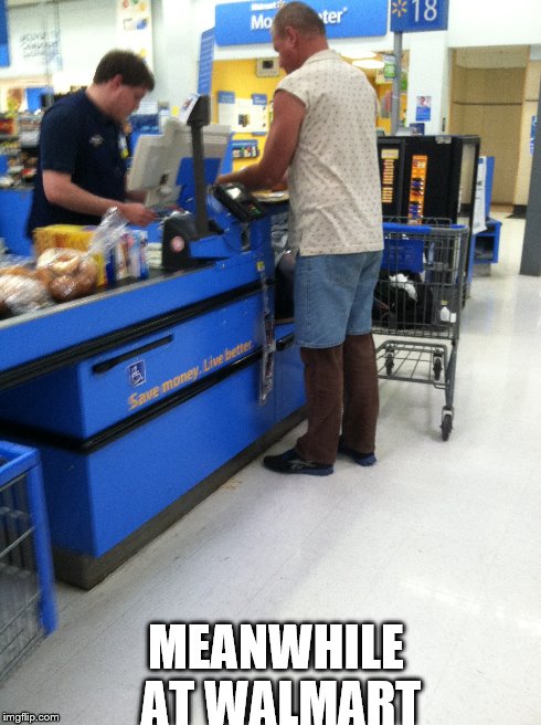Shorts over pants | MEANWHILE AT WALMART | image tagged in wtf | made w/ Imgflip meme maker