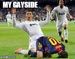 Watch out footballers | MY GAYSIDE | image tagged in watch out footballers | made w/ Imgflip meme maker