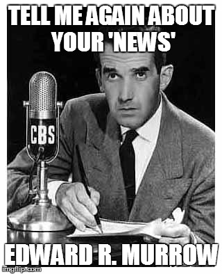 Image tagged in edward rmurrow - Imgflip