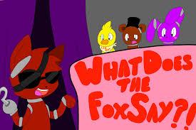 what does the foxy say Blank Meme Template