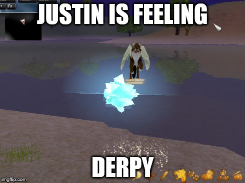 JUSTIN IS FEELING DERPY | made w/ Imgflip meme maker