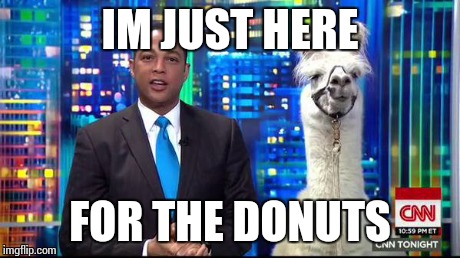 IM JUST HERE FOR THE DONUTS | made w/ Imgflip meme maker