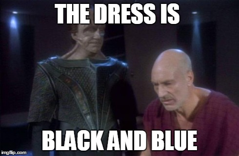 THE DRESS IS BLACK AND BLUE | image tagged in the dress is black and blue | made w/ Imgflip meme maker