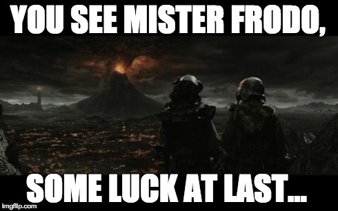 Image result for mr frodo some luck at last