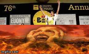 image tagged in spelling bee,billy,hell | made w/ Imgflip meme maker